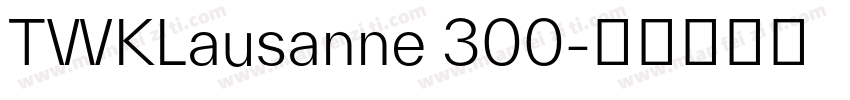 TWKLausanne 300字体转换